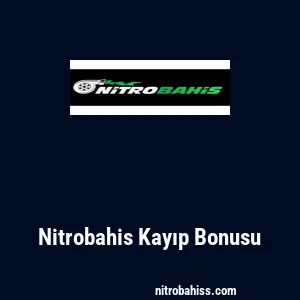 Nitrobahis Kayıp Bonusu