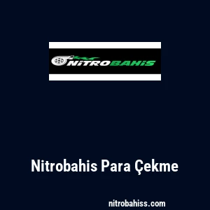 Nitrobahis Para Çekme