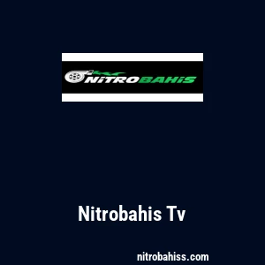 Nitrobahis Tv