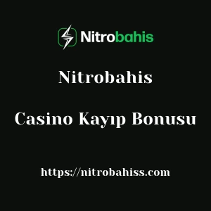 Nitrobahis Casino Kayıp Bonusu