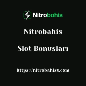 Nitrobahis Slot Bonusları